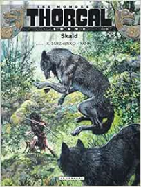 Thorgal : Louve, tome 5 - Skald